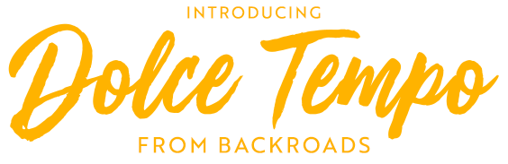 Introducing Dolce Tempo From Backroads