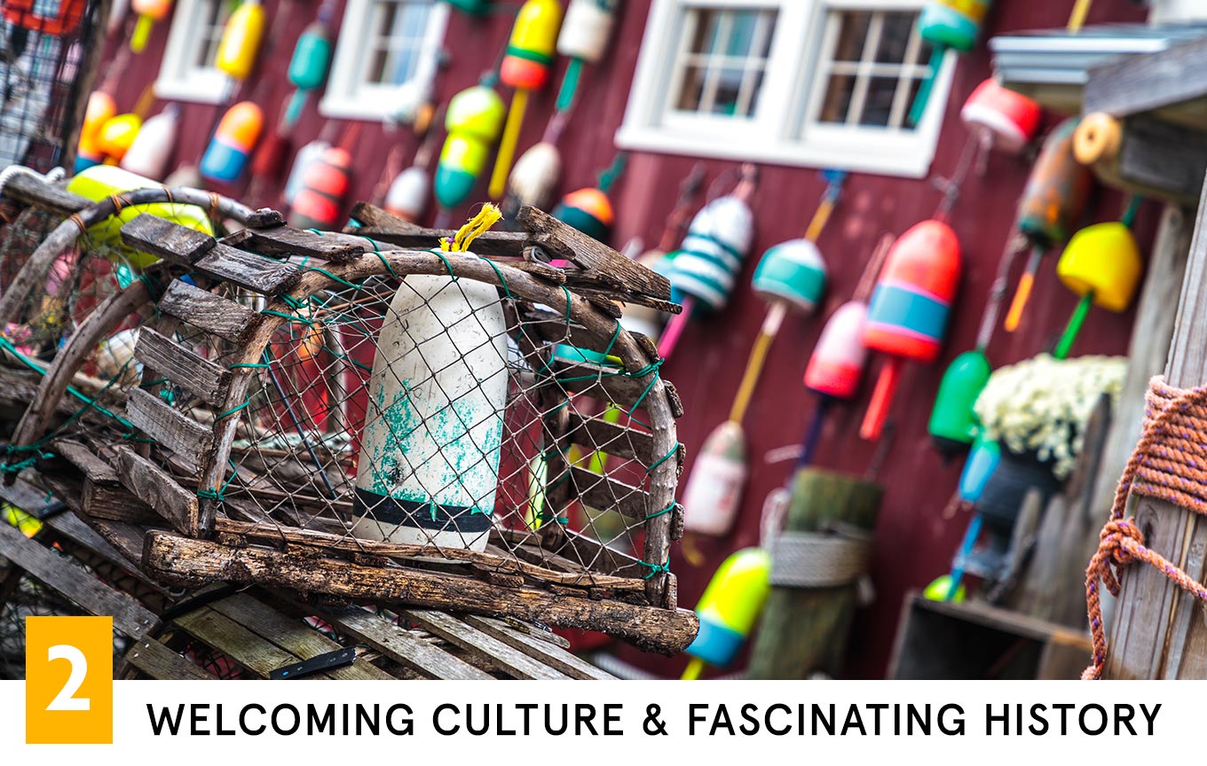 Welcoming Culture & Fascinating History
