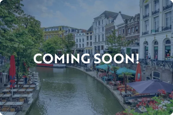 Coming Soon! Utrecht, Netherlands
